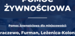 Ilustracja do artykułu: Pomoc żywnościowa: Jaraczewo, Furman, Leżenica-Kolonia, Skrzatusz, Coch, Pluty